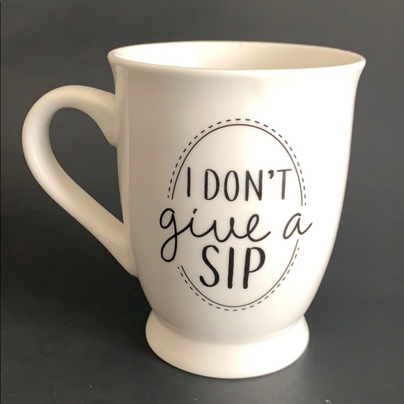 Mud Pie Other - mud pie coffee tea mug i don’t give a sip